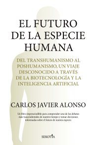 El futuro de la especie humana